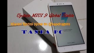Cara Update MIUI 9 Global Stable Redmi Note 4x (Snapdragon) Dari ROM 8.5.8.0 Tanpa PC