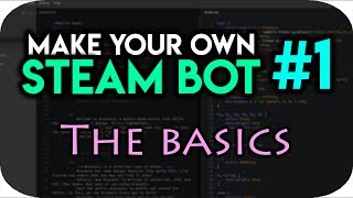 Details How To Make a Steam Trading Bot #1 - The Basics Guide