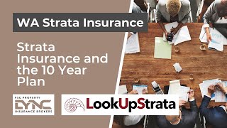 WA: Q&A Strata Insurance and the 10 Year Plan | LOOKUPSTRATA