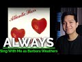 Always (Male Part Only - Karaoke) - Atlantic Starr