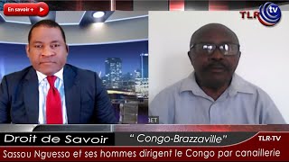 LE CONGO-BRAZZAVILLE, DIRIGE PAR UNE CASTE DES HAINEUX (CANAILLERIE)