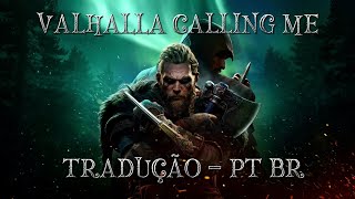 VALHALLA CALLING ME - (Tradução/Legendado) Vídeo Full HD