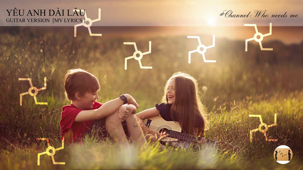 Yêu Em Dài Lâu / LU4EVER GUITAR VERSION