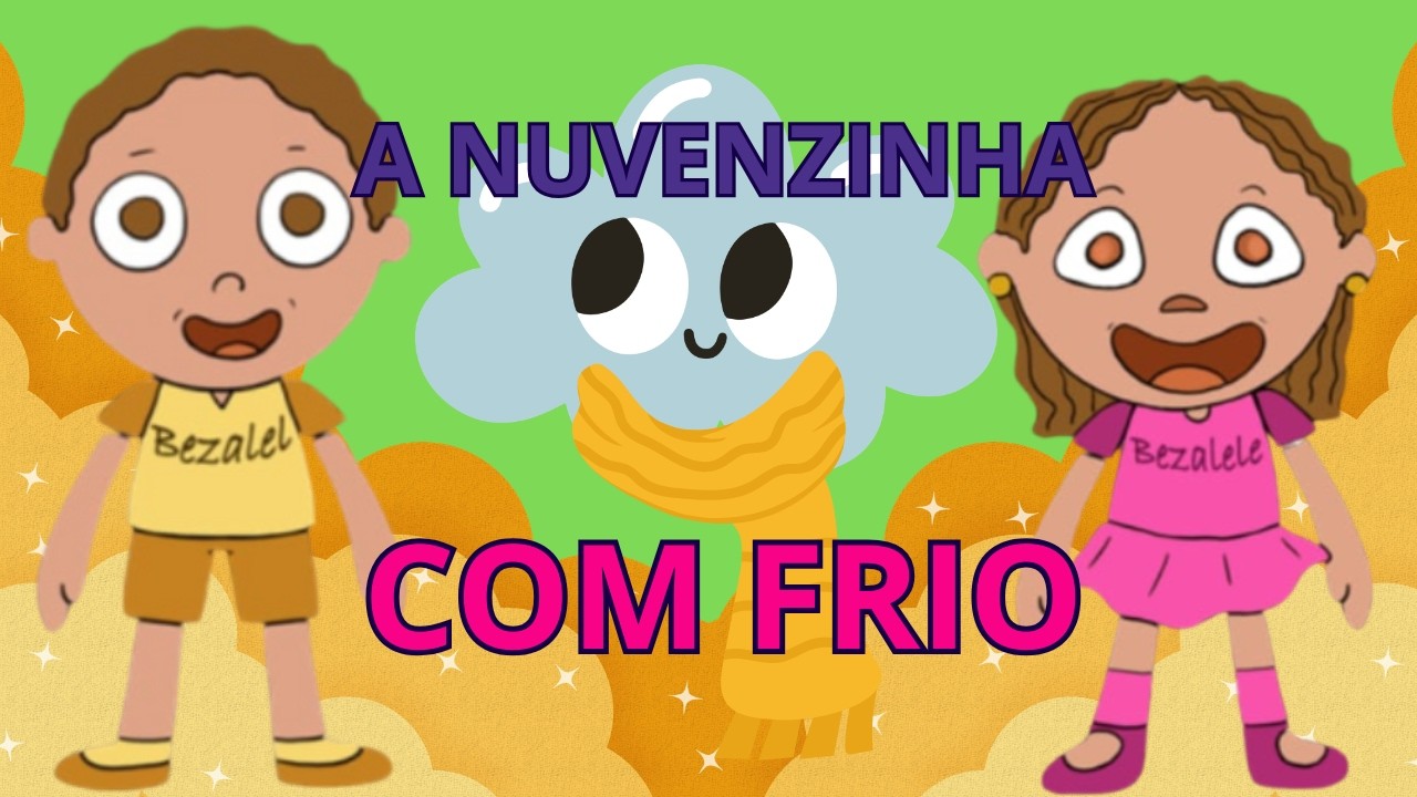 Música Infantil A Nuvenzinha Está com frio