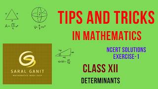 Tips and Tricks in Mathematics class 12 Determinants NCERT Solution Exercise-1