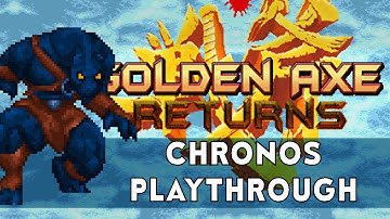 Golden Axe Returns: Chronos Playthrough (Easy)