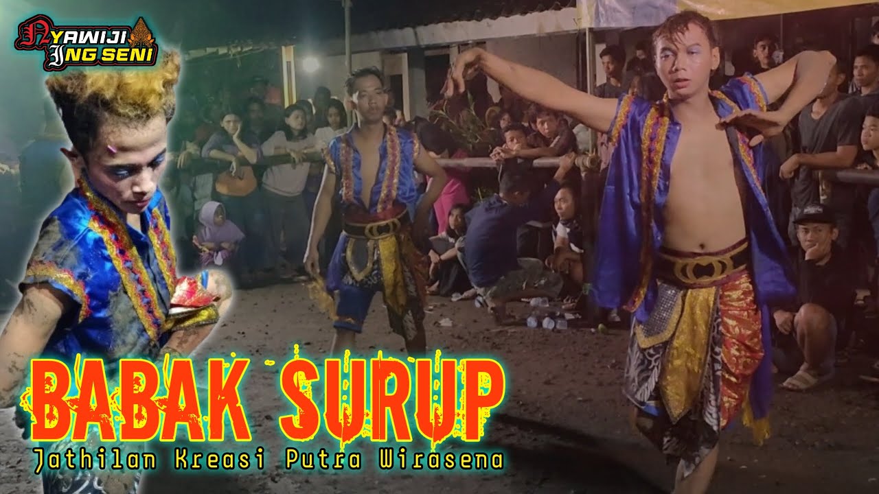 Babak Surup Jathilan Kreasi Putra Wirasena...