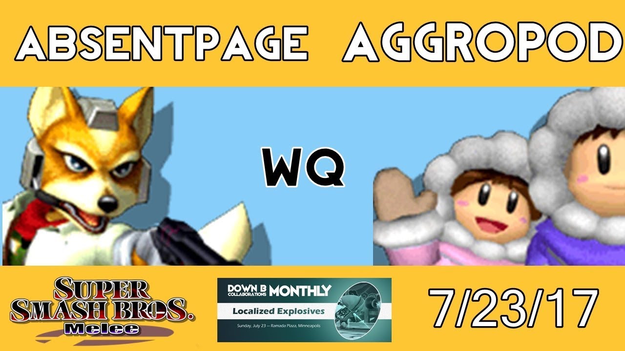 [Melee Singles WQ] Absentpage(Fox) vs Aggrogod(Icies) [DownB_ July Monthly]