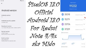 PixelOS 13.0 Official Android 13.0 For Redmi Note 4/4x aka Mido