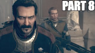 REVENGE! - The Order 1886 Walkthrough Part 8 - PS4 Gameplay Review