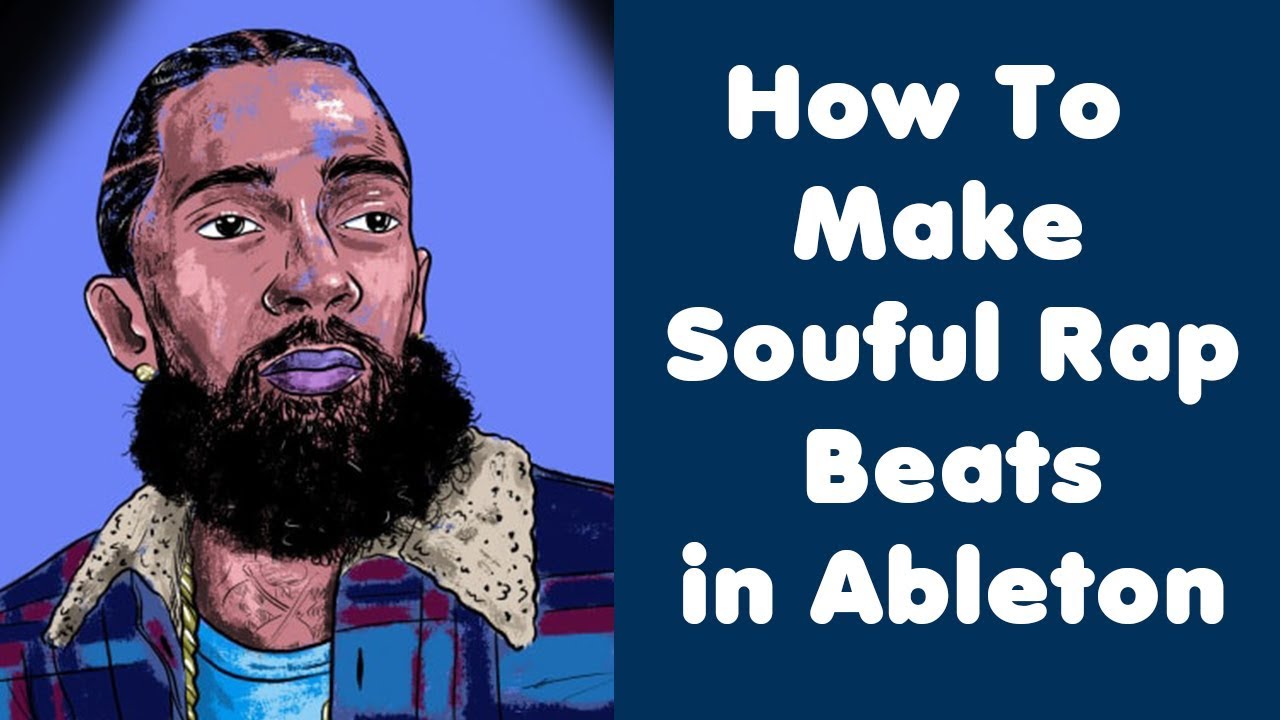 How To Make Souful Rap Beats Ableton Live YouTube how-to-make-souful-rap-beats-ableton-live-youtube