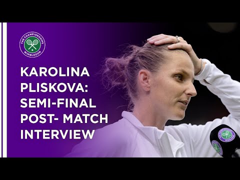 Karolina Pliskova Semi-Final Post-Match Interview | Wimbledon 2021