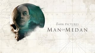 The Dark Pictures Anthology: Man of Medan (BEST CHOICES) Full Gameplay Walkthrough | No Commentary