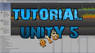 TUTORIAL Unity 5 - Profiler