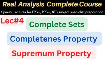 completeness property | Completeness theorem complete set #mathematics #ppsc #fpsc #nts #csirnet #bs