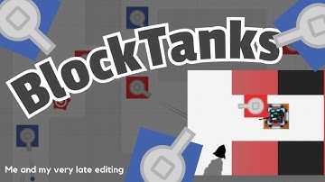 Blocktanks!? (Yes I already know I’m slow at uploading)