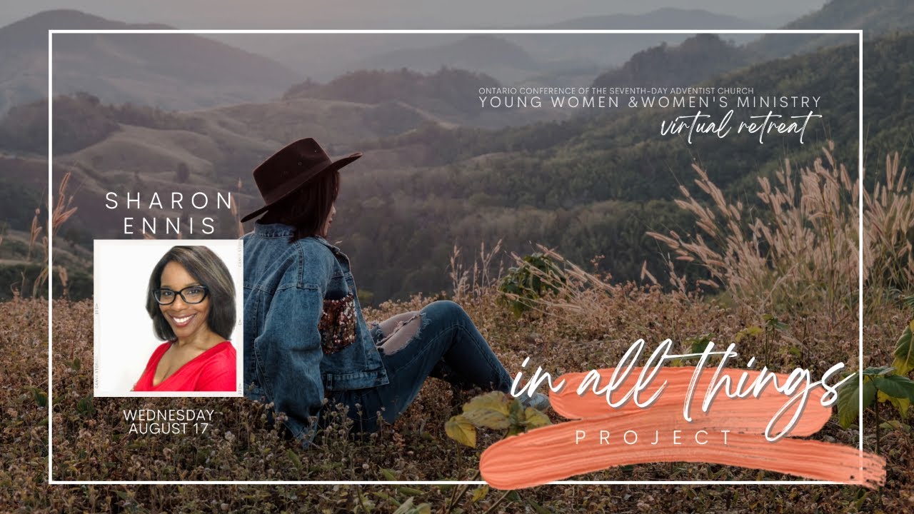 Women's Retreat In all things Session One YouTube