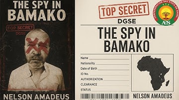 "The Spy in Bamako" (OFFICIAL VIDEO)