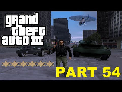 GTA 3 - 6 star wanted level playthrough - Part 54