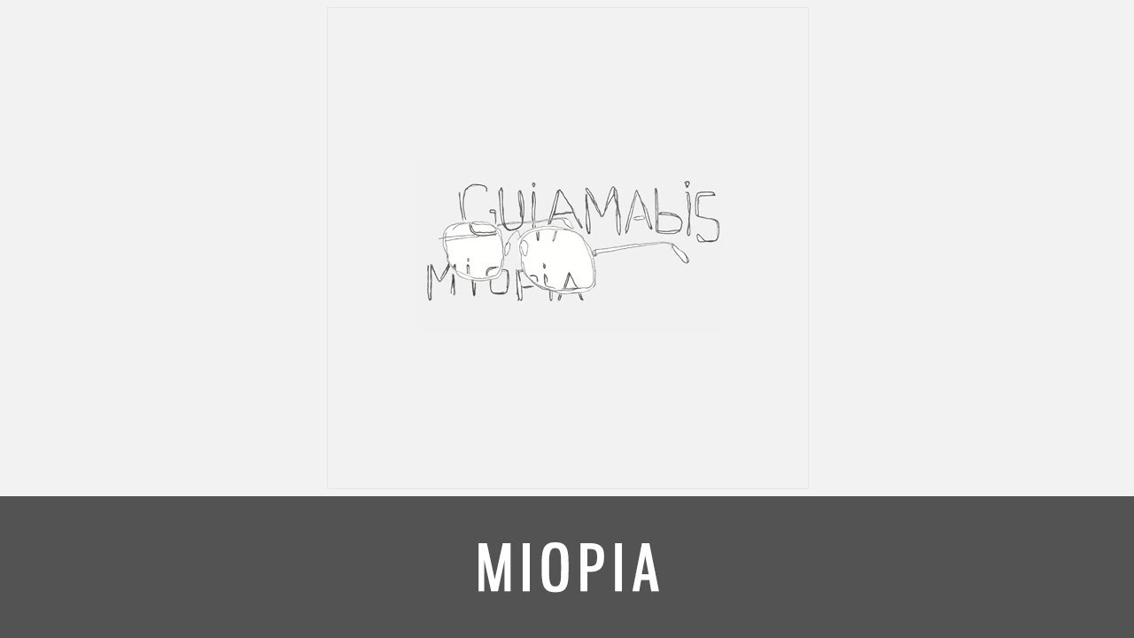 Gui Amabis - Miopia