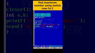Maximum Between Two Numbers Using Switch Case in C Part 119 | C Programming #ytshorts #youtubeshorts