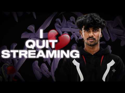 I QUIT STREAMING ❤️