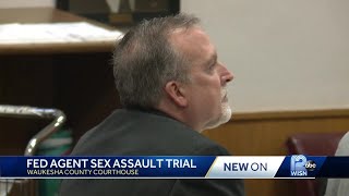 Trial continues for federal agent accused of sexual assault