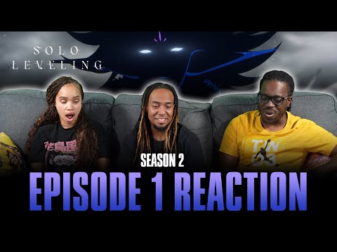 You're Not E Rank Are You? | Solo Leveling S2 Ep 1 Reaction