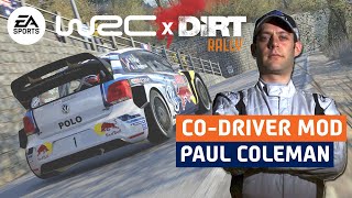 EA WRC CO-DRIVER MOD - PAUL COLEMAN (DiRT Rally 1)
