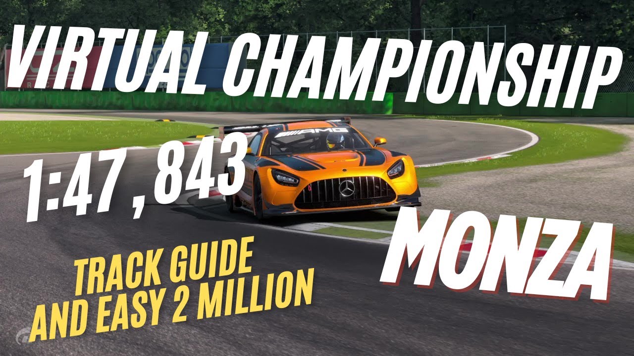 Monza TRACK GUIDE Gr.3 Mercedes /Gran Turismo 7 Mercedes AMG Virtual Championship