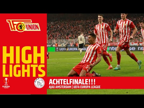 "Hochdiszipliniert gearbeitet heute!" | Union Berlin - Ajax Amsterdam 3:1 | Europa League Highlights