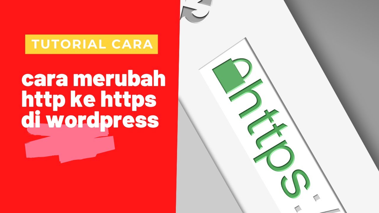 Cara Mudah Mengubah Http Menjadi Https di Wordpress - YouTube