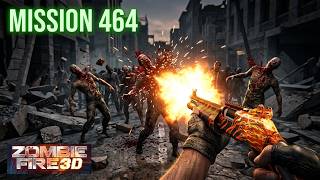 ZOMBIE FIRE 3D: Offline Game - Mission 464, Gameplay screenshot 5