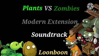 Plants VS Zombies Modern Extension : Loonboon (Soundtrack)