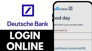 Deutsche Bank Online Banking Login | Deutsche Bank Mobile Banking App (Quick Guide)
