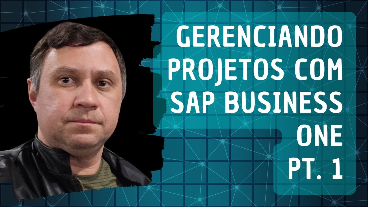 Como criar projetos dentro do SAP Business One