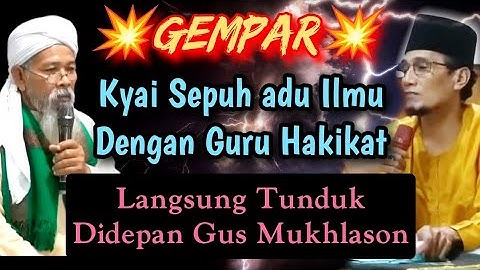 GEMPAR 💥 Kyai Sepuh adu ilmu dengan Guru hakikat,langsung tunduk didepan Gus Mukhlason