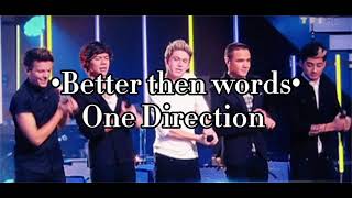 One Direction - Better than words (Slowed + lyrics)