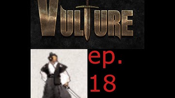 The King is a Demi-Lich!? - Samurai EP18 - Vulture for Nethack