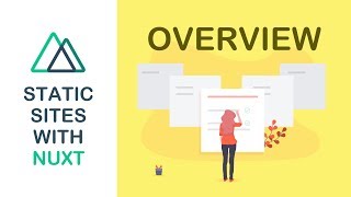 Static Sites With Nuxt - 01 - Overview and Install