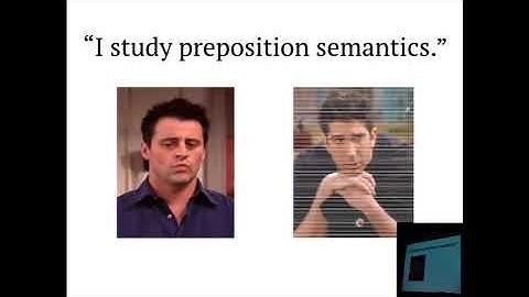 The Ins and Outs of Preposition Semantics -- Nathan Schneider (Georgetown University) - 2017