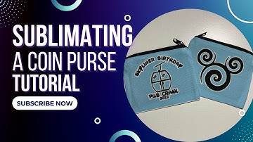 Coin Purse Tutorial || Sublimation Step by Step Process