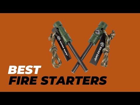 Best Fire Starters