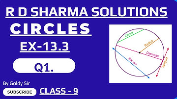 CIRCLES - Ex-13.3 - Q1- R D SHARMA MATHS SOLUTIONS - CLASS - 9 - NCERT / CBSE / ICSE