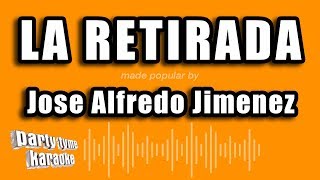 Watch Jose Alfredo Jimenez La Retirada feat Mariachi video