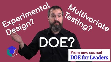 What is a Design of Experiment (DOE)?   What are its advantages?
