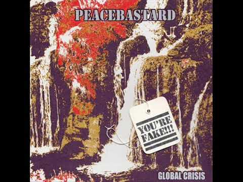 Peacebastard — Peacebastard - Global Crisis 7""