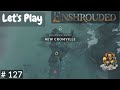 Let's Play Enshrouded, What Else Can We Do?