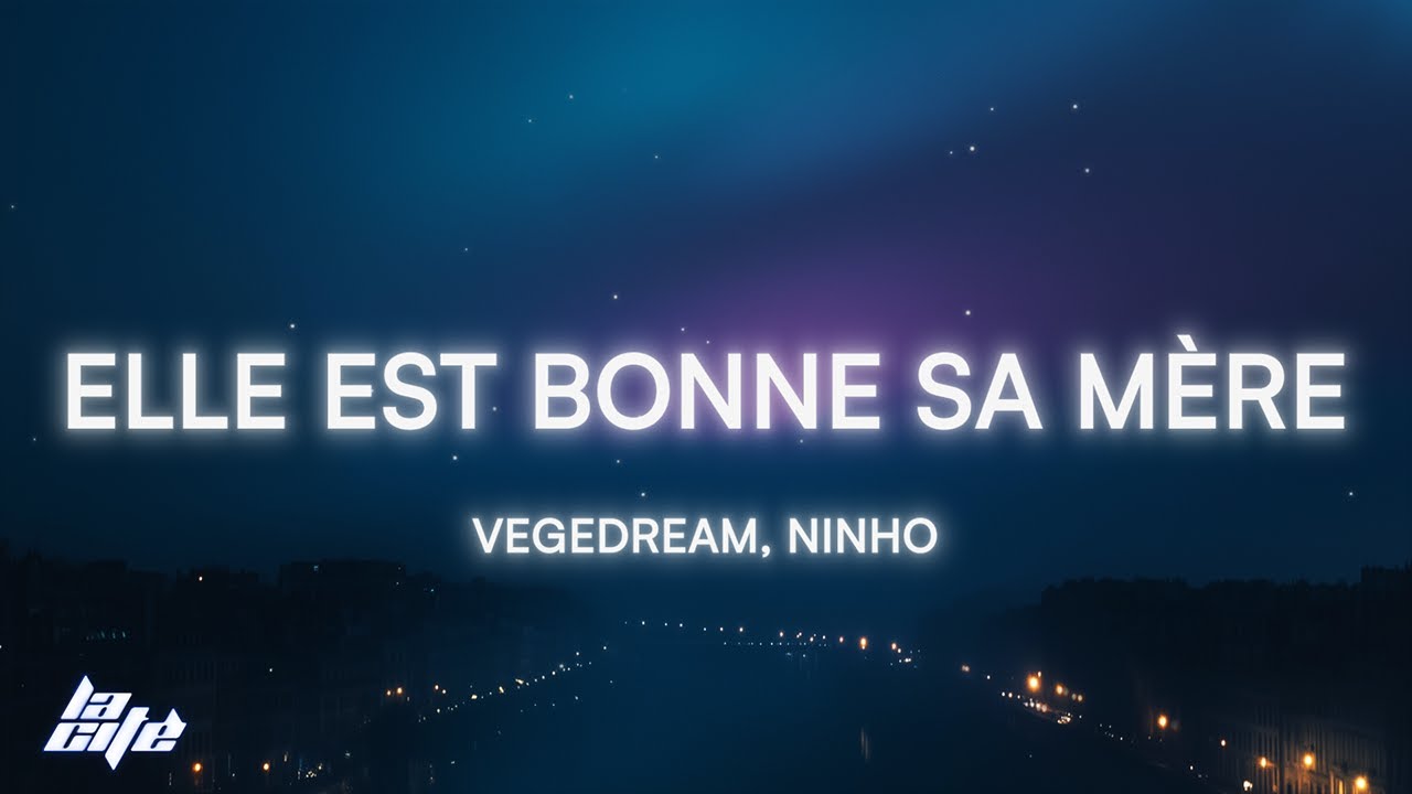 Elle Est Bonne Sa Mere Lyrics