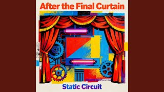 After the Final Curtain - YouTube